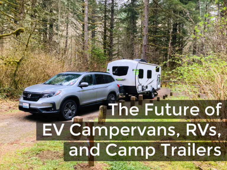 All Electric Camper Vans, RVs and EV Campervans in Our Future