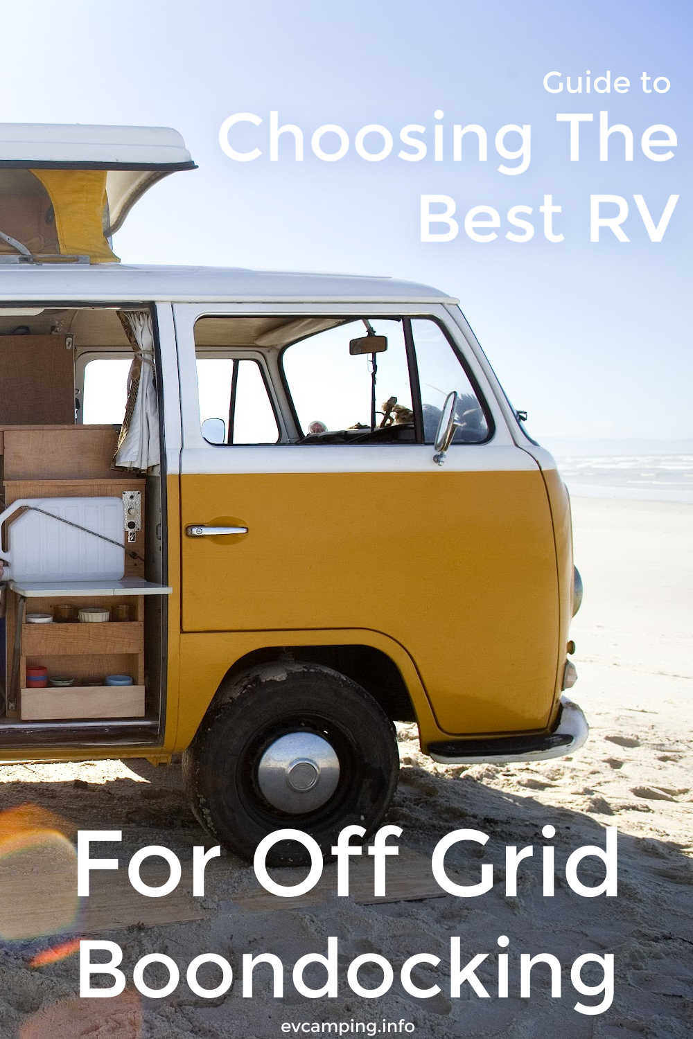 Guide to Choosing the Best RV for Off Grid Boondocking | EV Camping + Travel